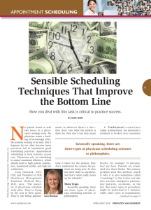 Sensible Scheduling Techniques That Improve the Bottom Line