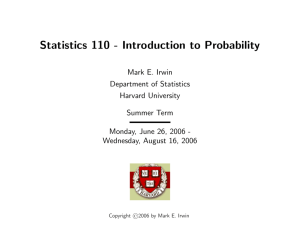 Statistics 110 - Introduction to Probability