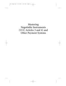 Mastering Negotiable Instruments (UCC Articles 3 and 4)
