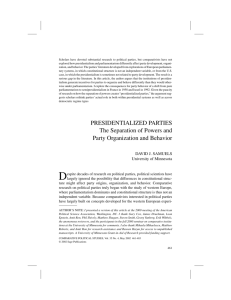 PRESIDENTIALIZED PARTIES The Separation of Powers