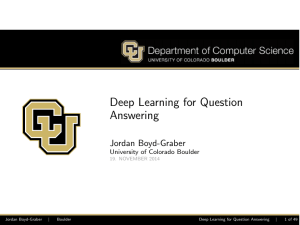 Deep Learning for Question Answering