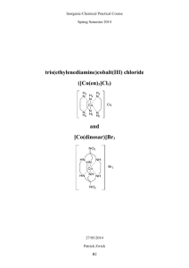 tris(ethylenediamine)cobalt(III) chloride ([Co(en)3]Cl3) and
