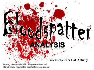 Blood Spatter Notes - Syracuse High School