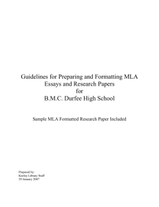 Guidelines for Preparing and Formatting MLA Essays and Research