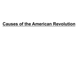 2.2 Causes of the American Revolution