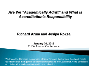 "Academically Adrift" and What is Accreditation's Responsibility