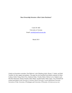 Does Ownership Structure Affect Labor Decisions? Curtis M. Hall