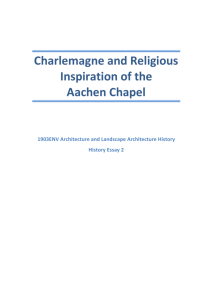 Charlemagne and Religious Inspiration of the Aachen Chapel