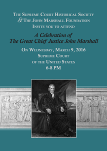 A Celebration of The Great Chief Justice John Marshall
