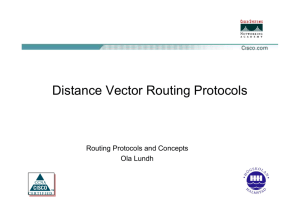 Characteristics of Distance Vector routing protocols