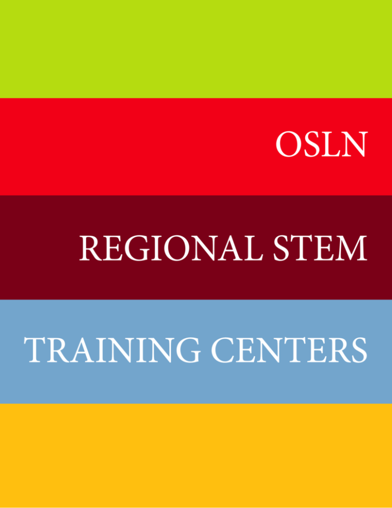 OSLN REGIONAL STEM Ohio STEM Learning Network