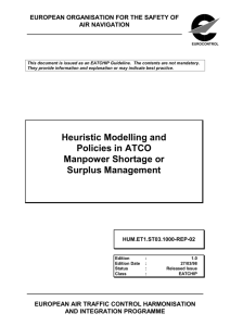 Heuristic Modelling and Policies in ATCO Manpower Shortage or