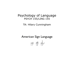 Psychology of Language American Sign Language