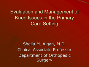 Evaluation and Management of Knee Issues in the Primary Setting
