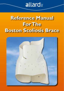 Reference Manual For The Boston Scoliosis Brace