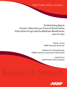 Trends in Manufacturer Prices of Brand Name Prescription Drugs