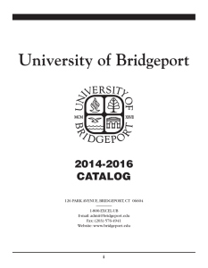 UB Catalog 2014-2016 - University of Bridgeport