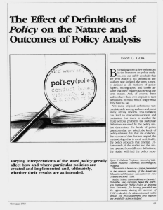 The Effect of Definitions of Policy on the Nature and