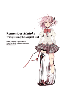Remember Madoka- Transgressing the Magical Girl