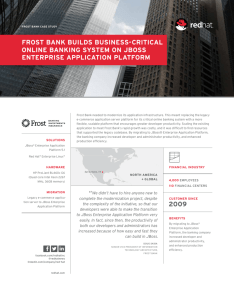 2009 FroSt Bank BuildS BuSineSS-critical online