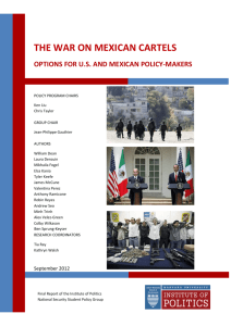 The War on Mexican Cartels - Harvard University Institute of Politics