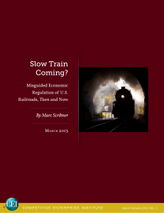 Slow Train Coming? - Competitive Enterprise Institute