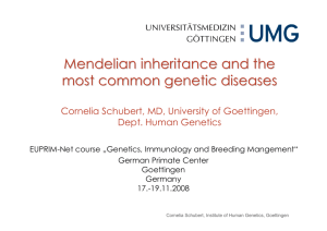 Mendelian inheritance and the most common genetic - EUPRIM-Net