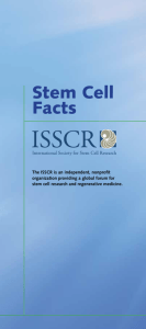 Stem Cell Facts - International Society for Stem Cell Research