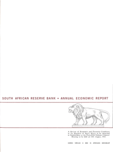 SOUTH AFRICAN RESERVE BANK • ANNUAL ECONOMIC REPORT