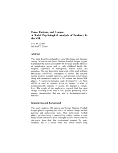 Fame, Fortune, and Anomie: A Social Psychological Analysis of