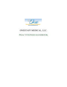 ONESTAFF MEDICAL, LLC. PRACTITIONER HANDBOOK