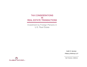 TAX CONSIDERATIONS IN REAL ESTATE TRANSACTIONS