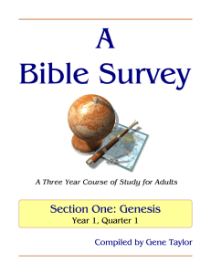 A Bible Survey Section One: Genesis