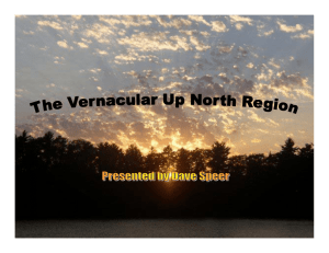 The Vernacular Up North