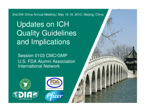 Updates on ICH Quality Guidelines and Implications