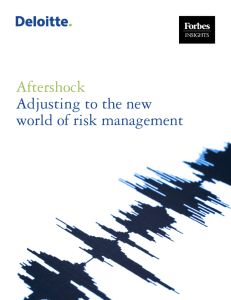 Aftershock Adjusting to the new world of risk management