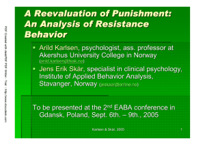 A Reevaluation of Punishment: An Analysis of Resistance Behavior