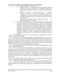 G.S. 15A-2005 Page 1 § 15A-2005. Mentally retarded defendants
