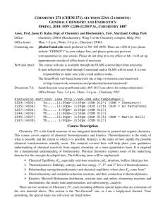 CHEMISTRY 271 (CHEM 271), SPRING, 2010: MW 12:00