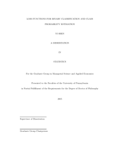 LOSS FUNCTIONS FOR BINARY CLASSIFICATION AND CLASS