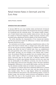 Retail Interest Rates in Denmark and the Euro Area