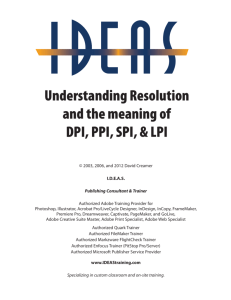 Understanding Resolution and the meaning of DPI
