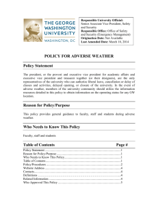 POLICY FOR ADVERSE WEATHER Policy Statement Reason for