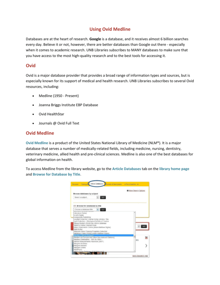 Using Ovid Medline Ovid Ovid Medline