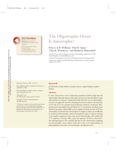 The Oligotrophic Ocean Is Autotrophic*