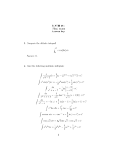 MATH 181 Final exam Answer key 1. Compute the definite integral