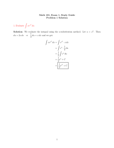 Math 181, Exam 1, Study Guide Problem 1 Solution 1. Evaluate
