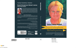 Beyond schizophrenia: Michael's journey