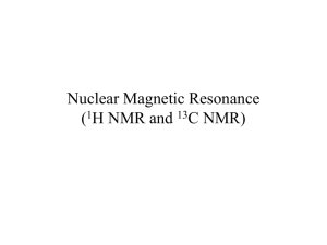 Nuclear Magnetic Resonance (1H NMR and 13C NMR)