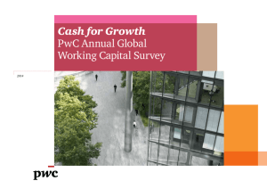 PwC working capital survey 2014: Cash for Growth